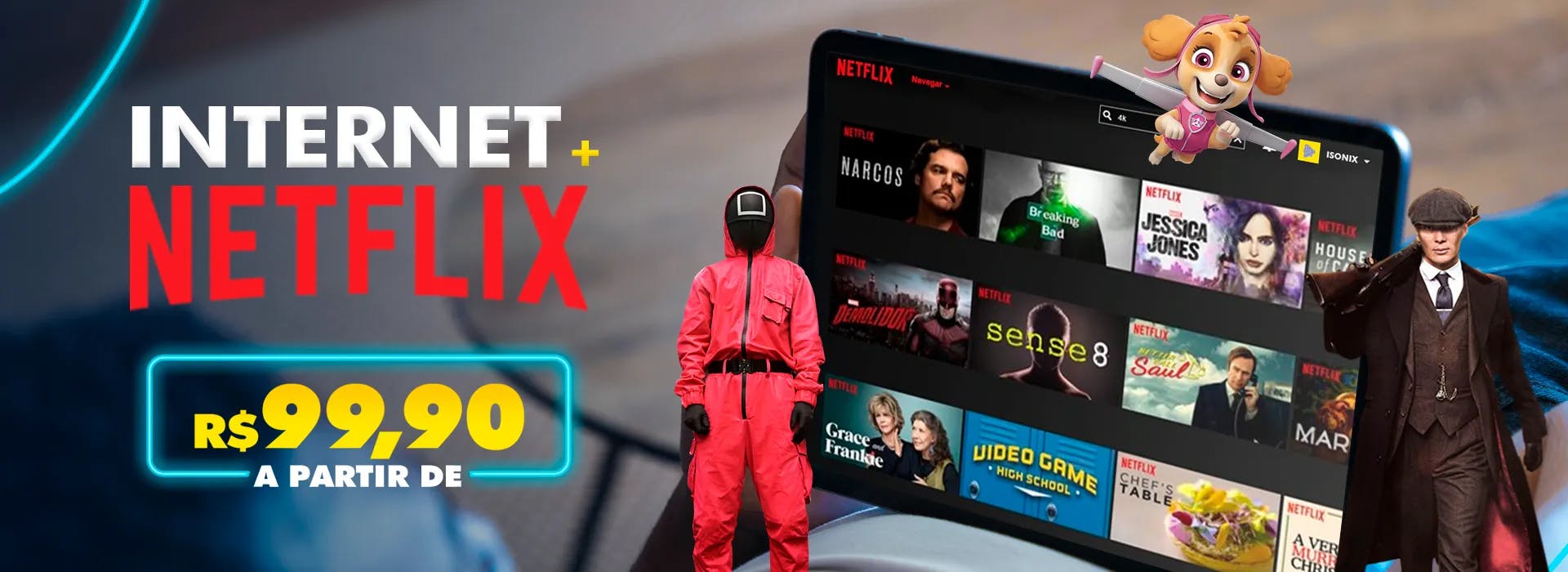 Plano de Internet com Netflix